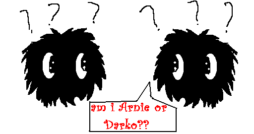 arnie and darko.PNG