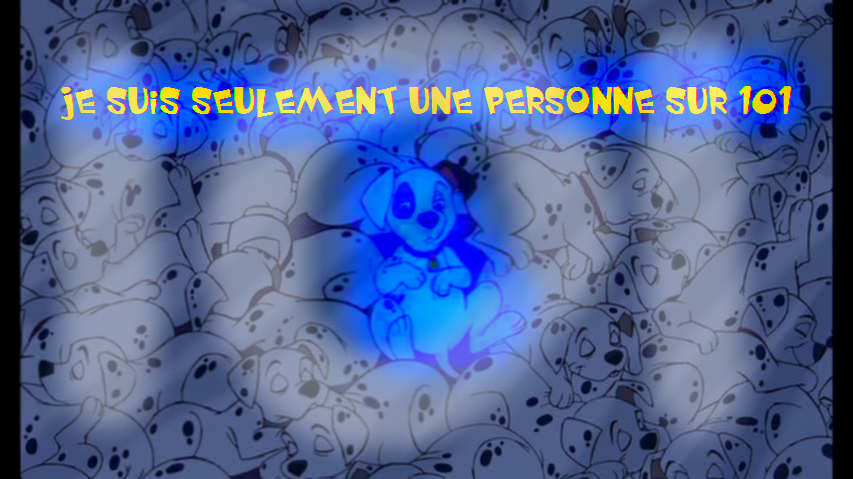 Je suis seulement une personne sur 101