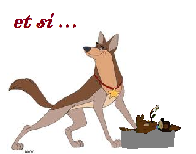 et si ...