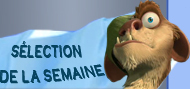 Sélection de la semaine