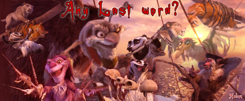 Any Last wooord?
