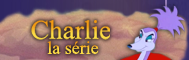 Charlie : la série