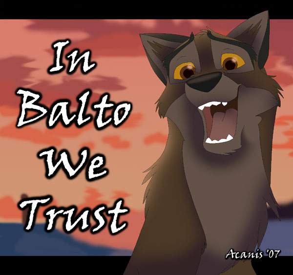 In Balto We Trust