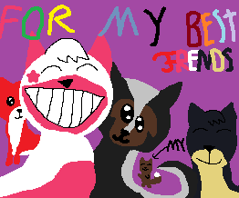 For my best frends!!!