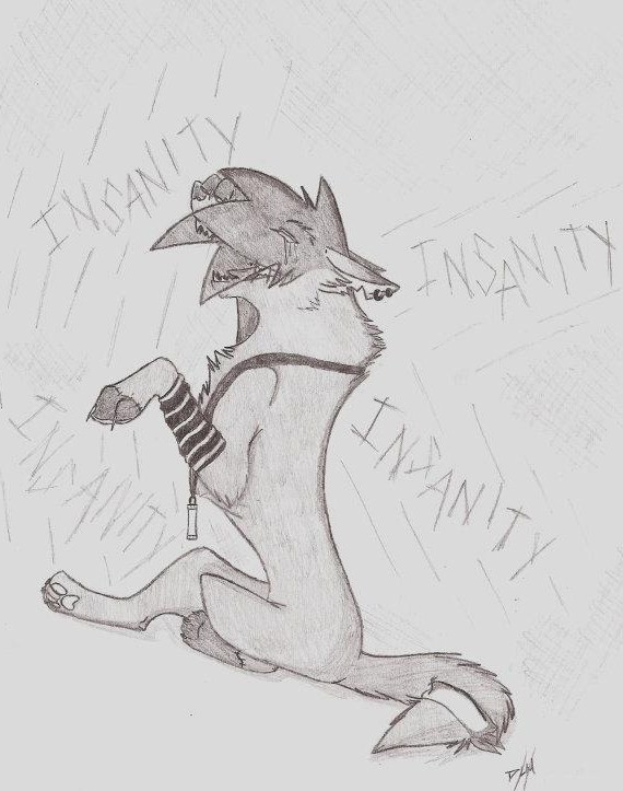 Insanity Has Taken Its Toll