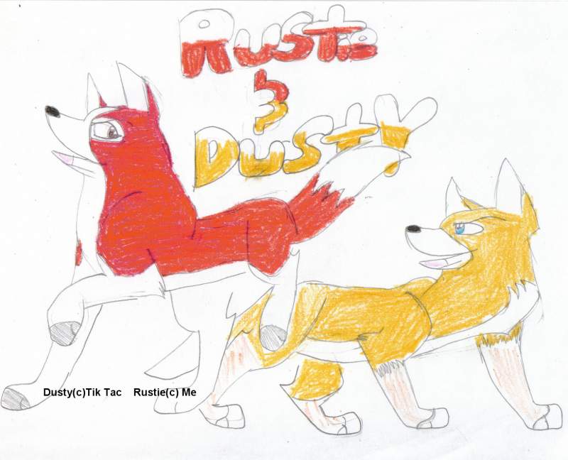 Rustie & Dusty