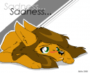 Sadness......