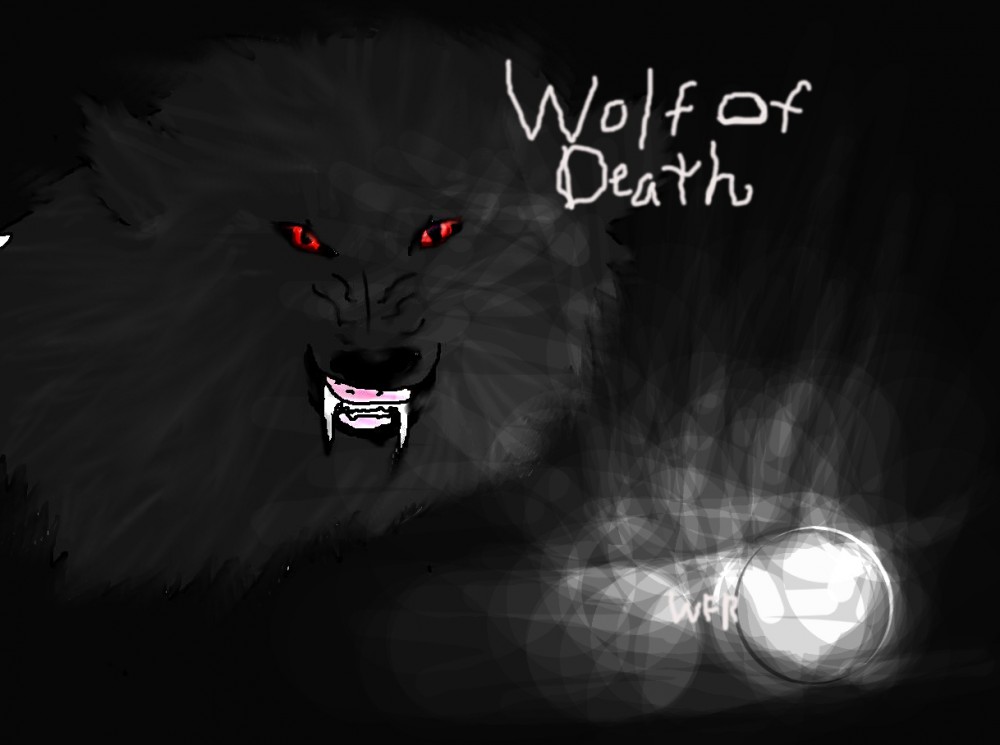 Wolf of DEATH!!!! 