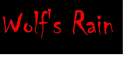 Wolf's rain