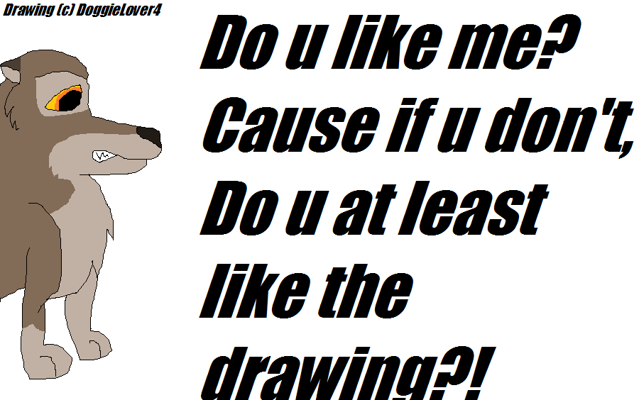 My First Drawing (IT SUCKS!!!)