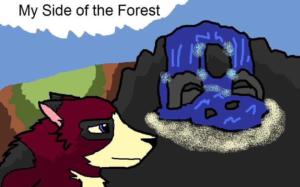 My Side of the Forest (Fanfic Teaser)