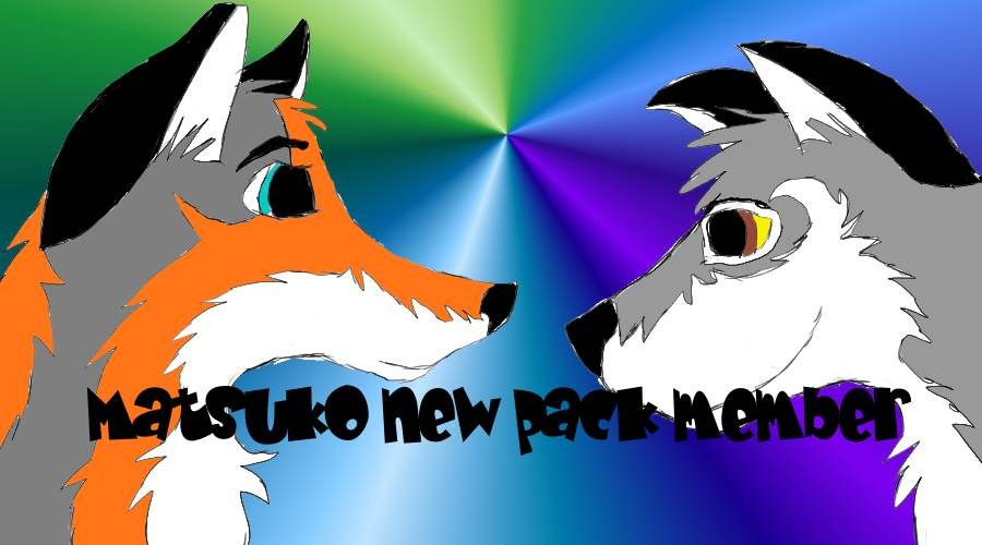 Matsuko has joined the pack!