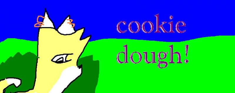 Cookie Dough!