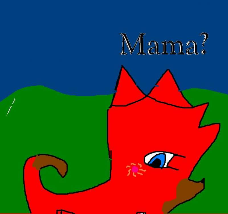fireFly lost her mama
