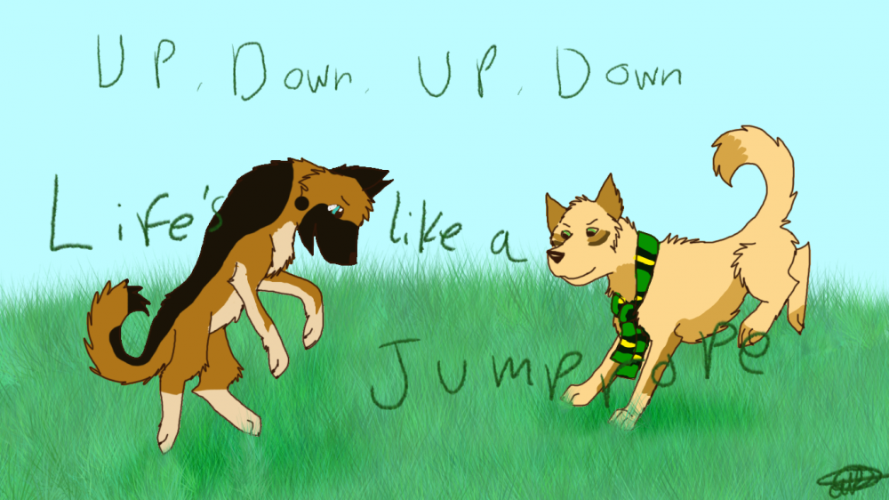UP DOWN, UP DOWN, LIFE'S LIKE A JUMPROPE