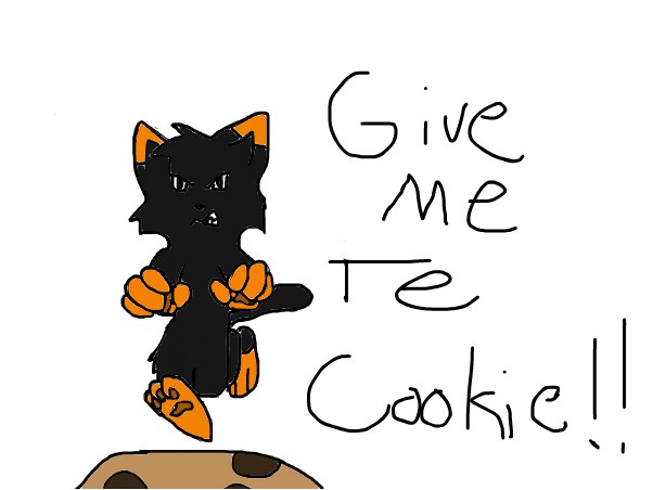 Give Me Te Cookie!!