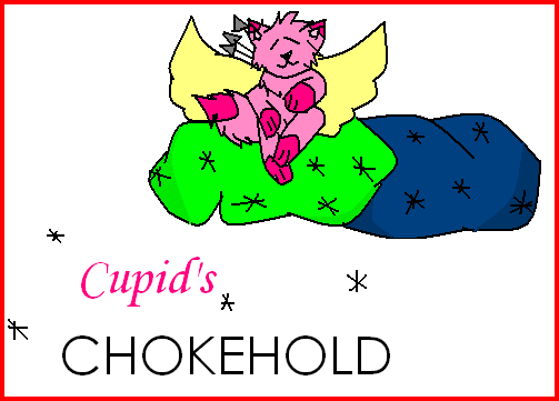 Cupid's Chokehold