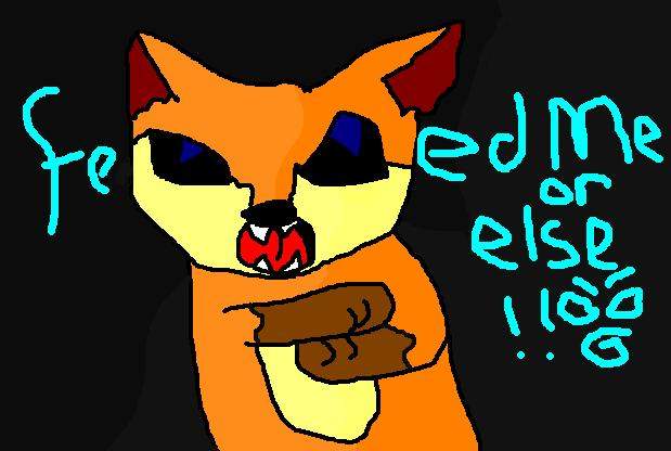 Feed me or else!!:@
