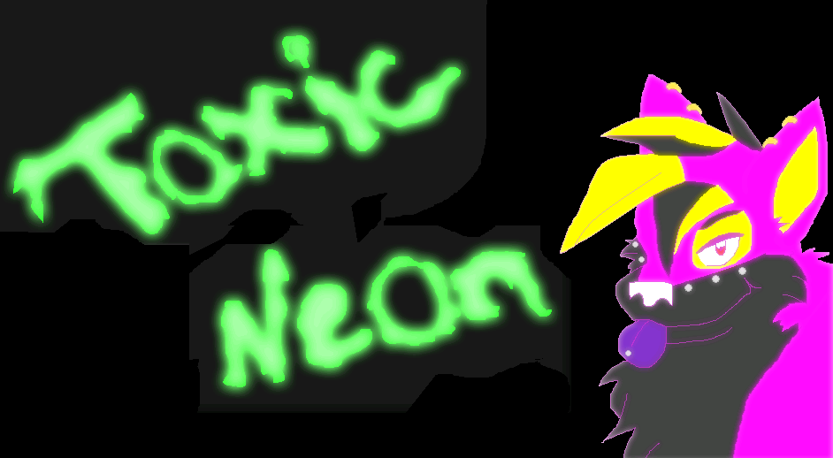Toxic Neon -Siggy-