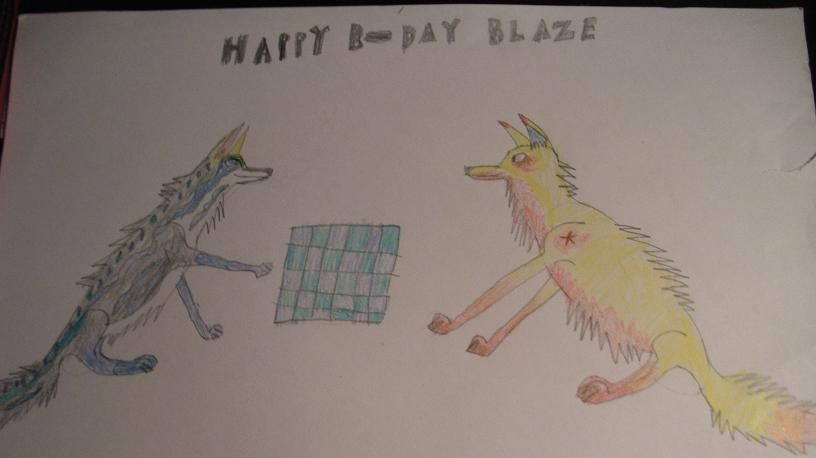 Happy B-day Blaze