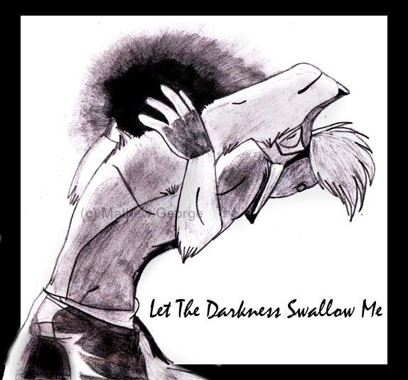LetTheDarknessSwallowMe