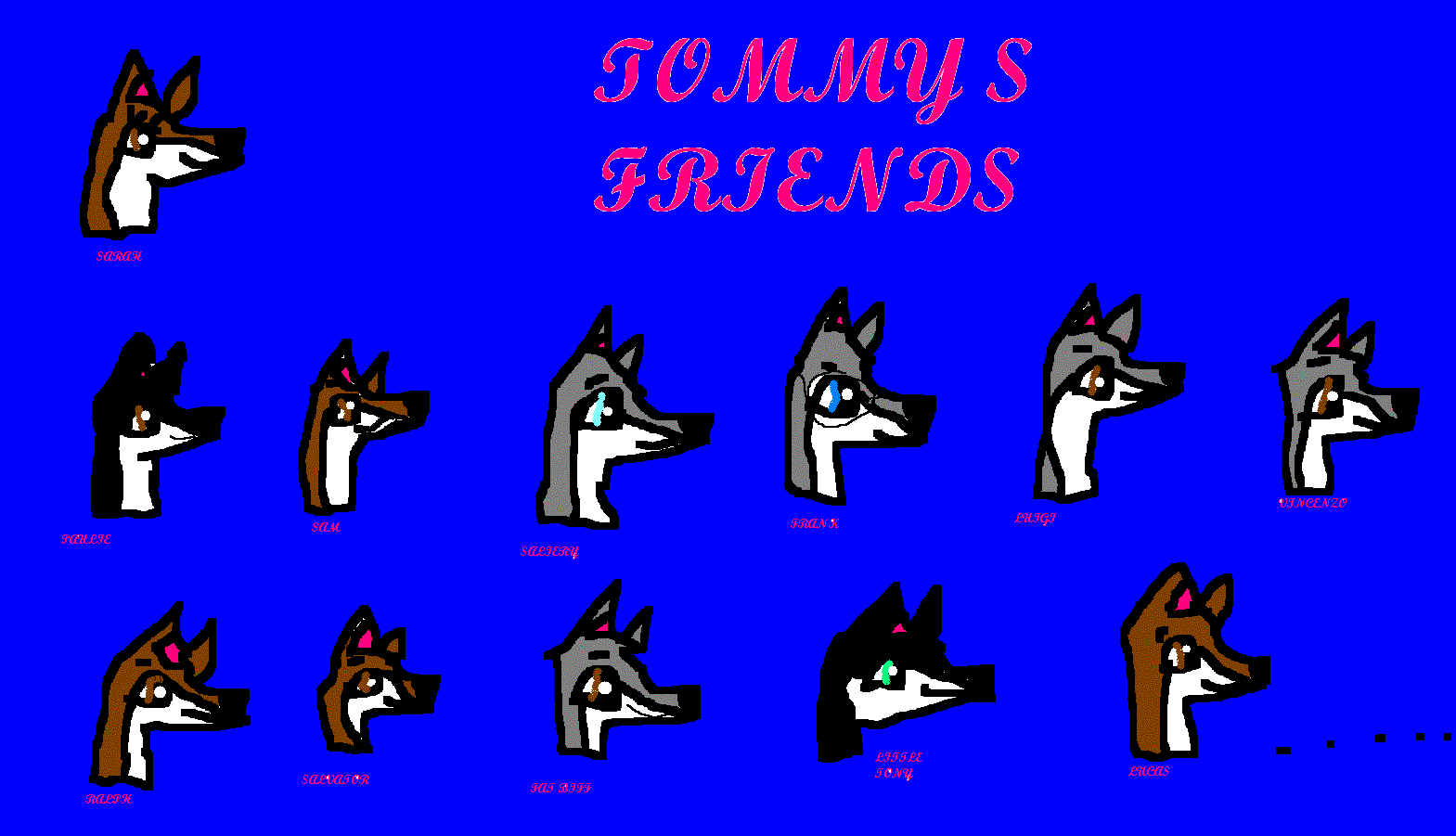 TOMMY S FRIENDS