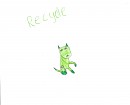 Recycle