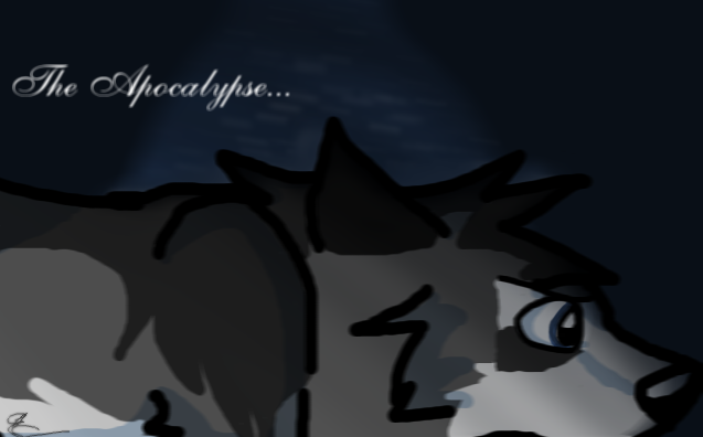 ~The Apocalypse...~