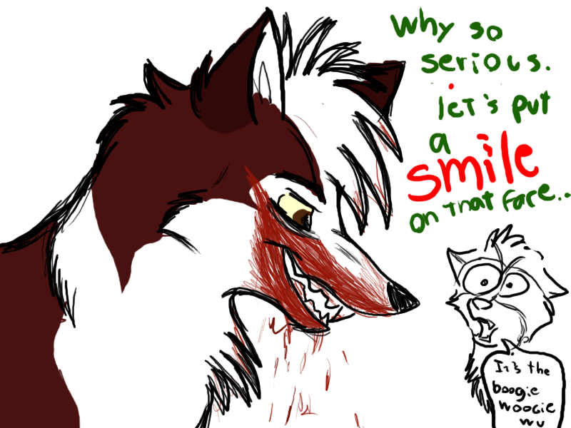 Why so serious...