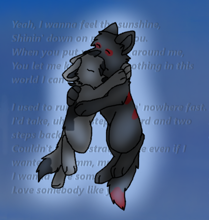 Somebody like you