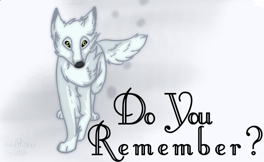 Remember?