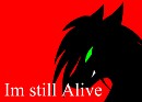 Im still alive