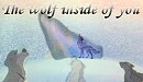 The Wolf Inside Of You