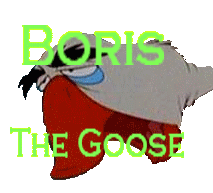 Boris The Goose