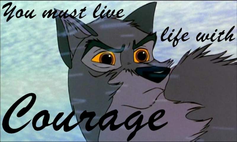 Courage
