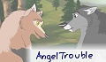 AngelTrouble