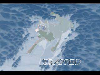 Trapped