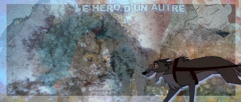 Le héro d'un autre