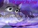 la quète du loup