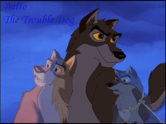 Balto the trouble dog