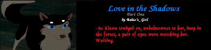 Love in the Shaows:Part 1