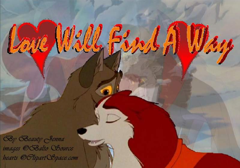 Love Will Find A Way