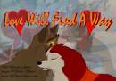 Love Will Find A Way