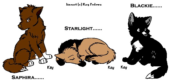 Saphira, Starlight, & Blackie