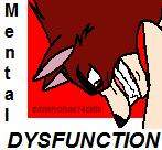 Mental Dysfunction