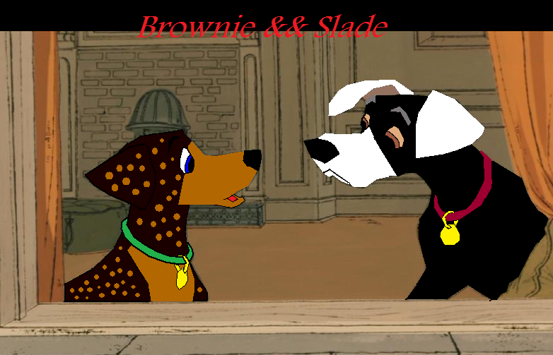 Brownie and Slade