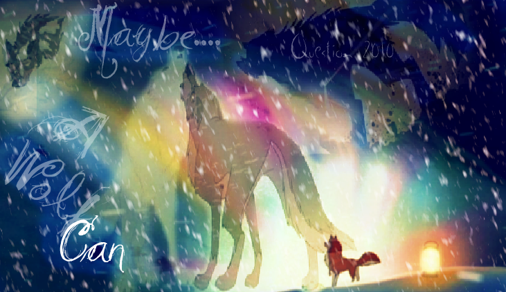 Maybe a wolf can