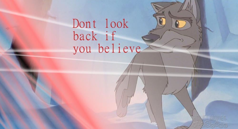 Don't look back...
