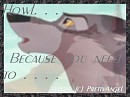 Howl. . . Because you need to: Avatar