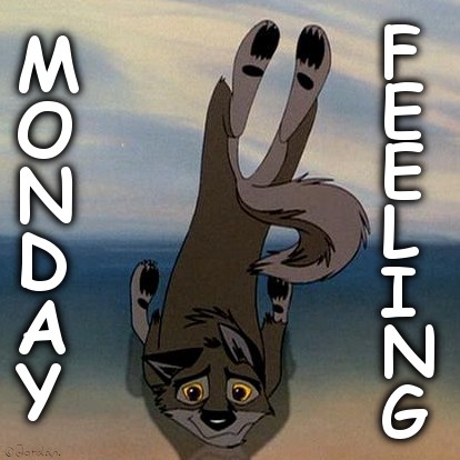 Monday Feelin'